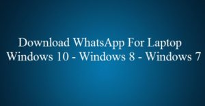 pc whatsapp windows 7 download